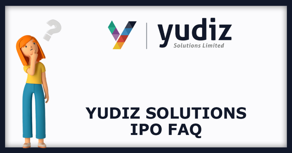 Yudiz Solutions IPO FAQs