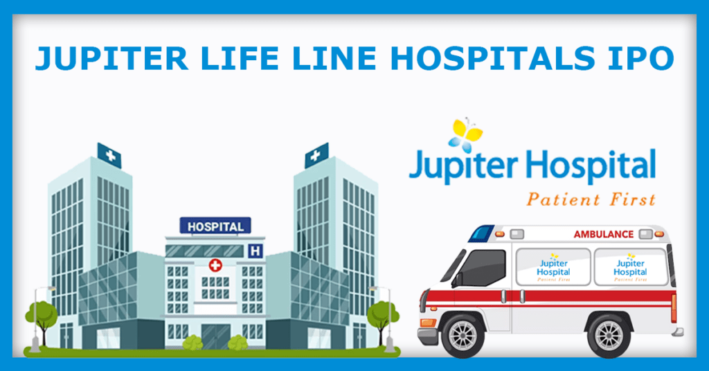 Jupiter Life Line Hospitals IPO