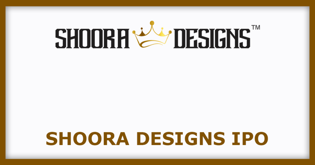 Shoora Designs IPO