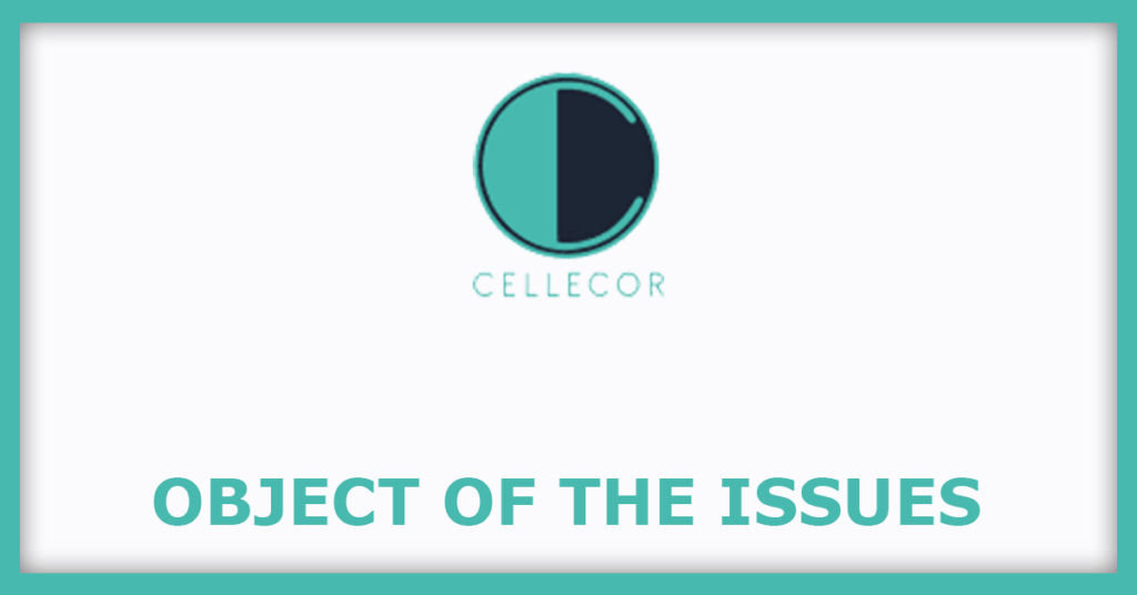 Cellecor Gadgets IPO
Object of the Issues