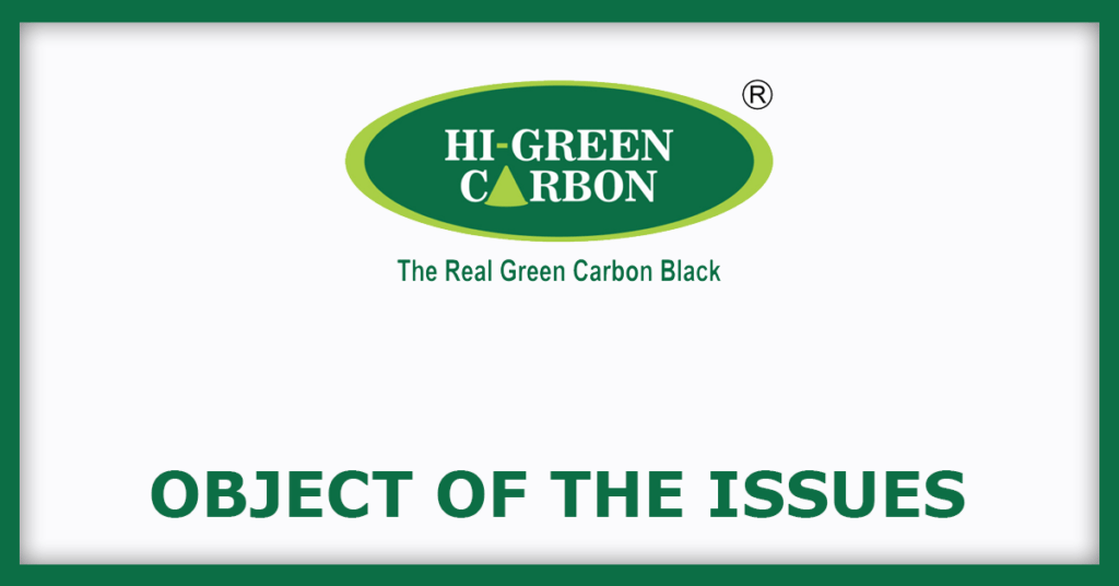 Hi-Green Carbon IPO
Object of the Issues
