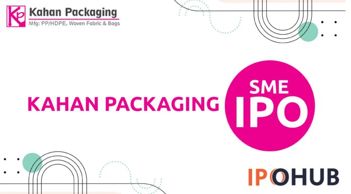Kahan Packaging Limited IPO