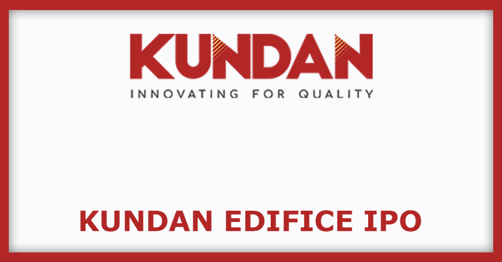 Kundan Edifice IPO