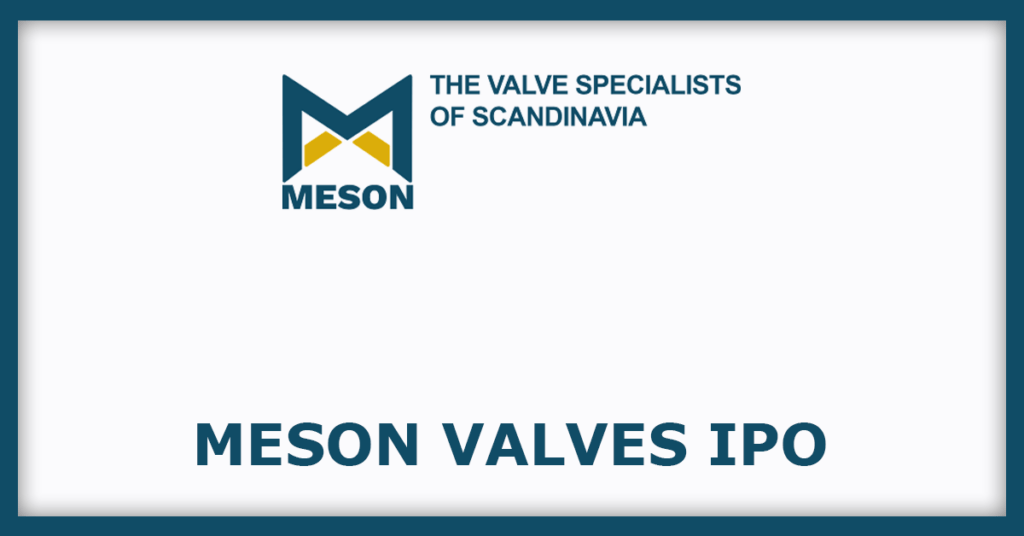Meson Valves IPO