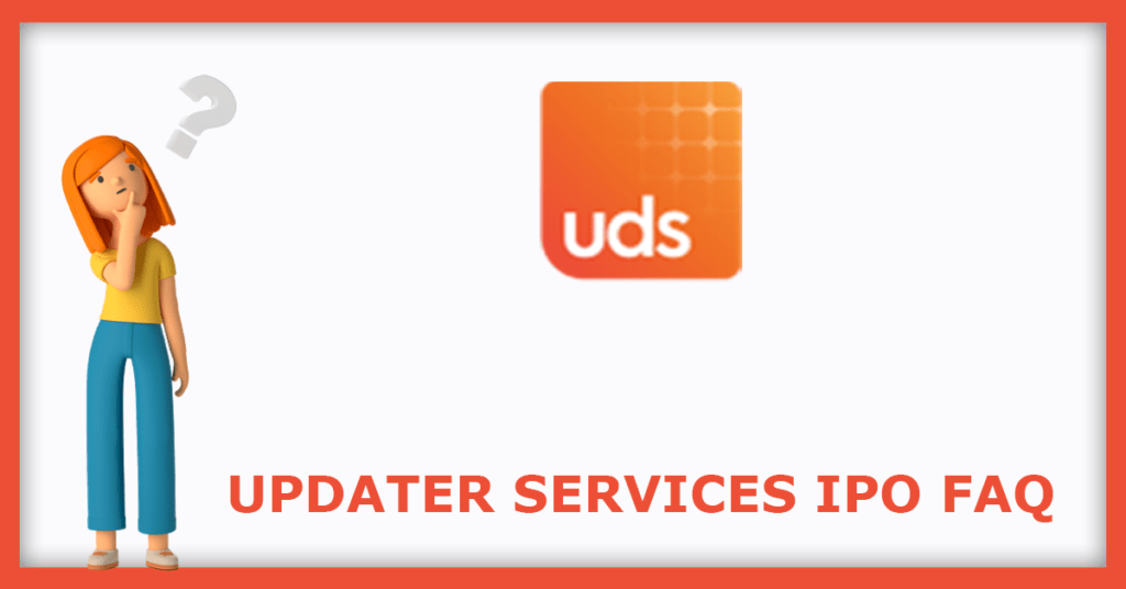 Updater Services IPO FAQs