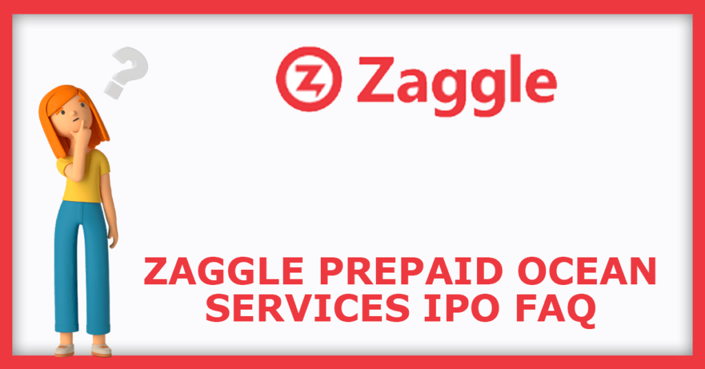 Zaggle Prepaid Ocean Services IPO FAQs