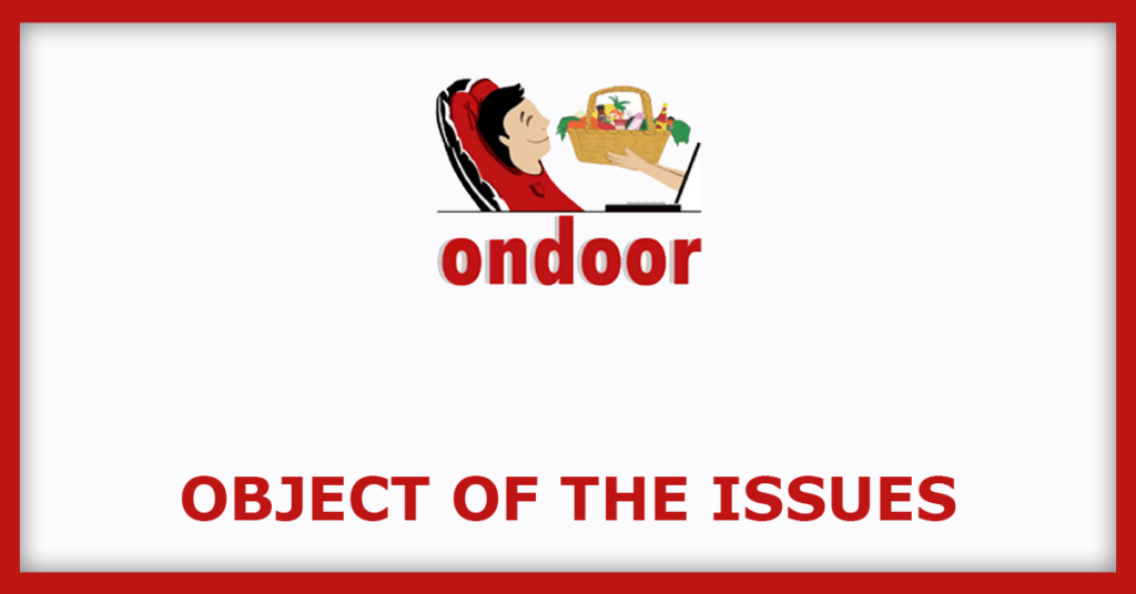 On Door Concepts IPO
Object of the Issues
