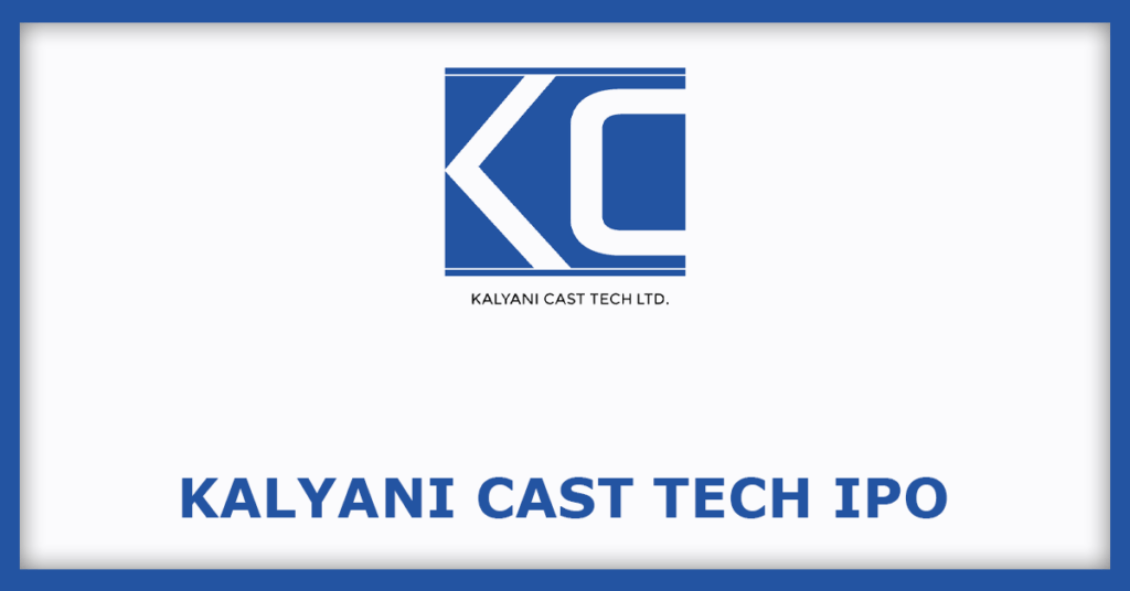 Kalyani Cast Tech IPO