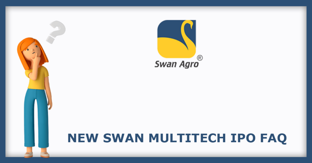 New Swan Multitech IPO FAQs