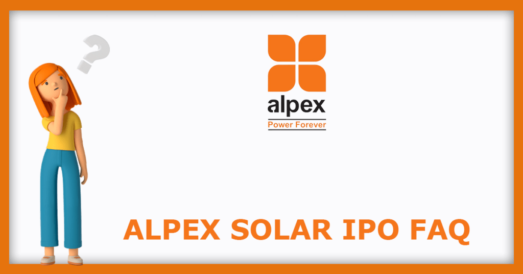 Alpex Solar IPO FAQs