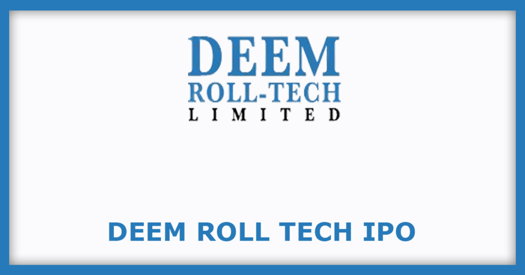 Deem Roll Tech IPO