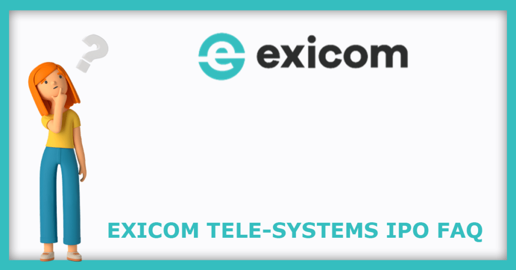 Exicom Tele-Systems IPO FAQs
