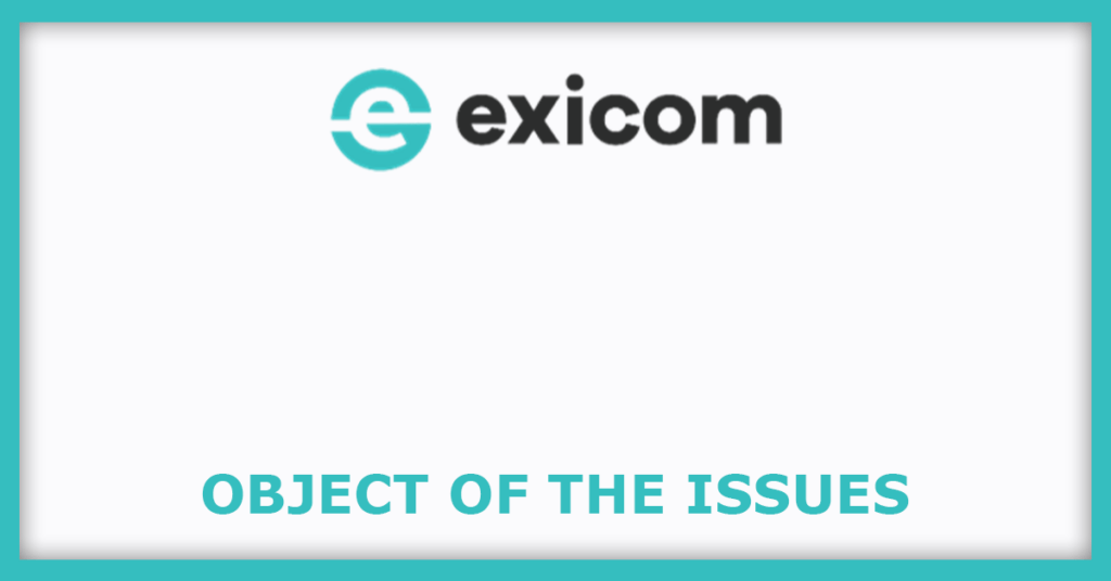 Exicom Tele-Systems IPO
Object of the Issues