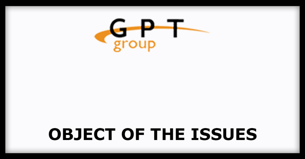 GPT Healthcare Limited IPO
Object of the Issues