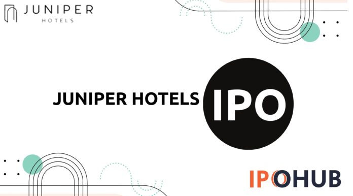 Juniper Hotels Limited IPO
