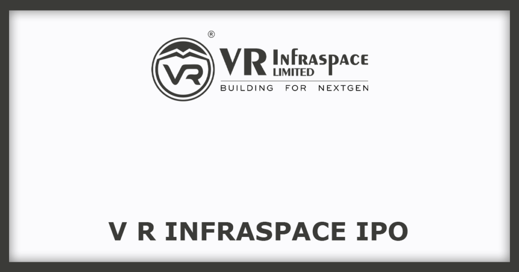 V R Infraspace IPO