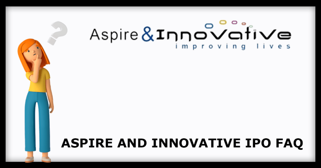 Aspire & Innovative IPO FAQs