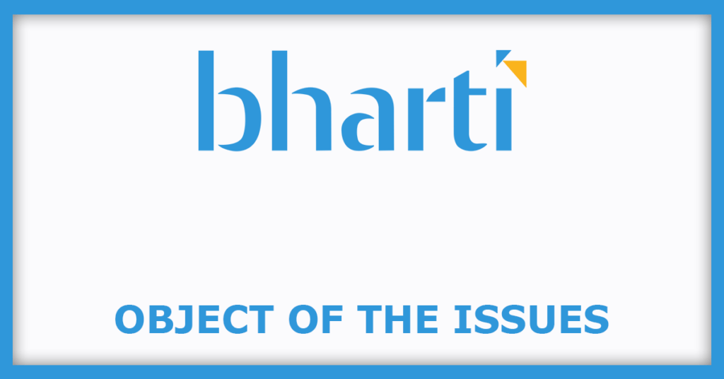 Bharti Hexacom IPO
Object of the Issues