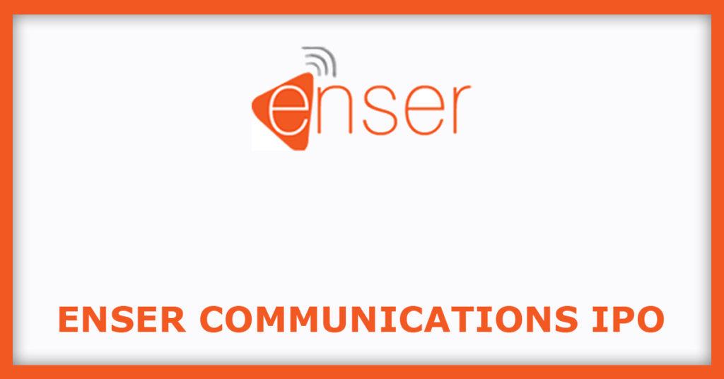 Enser Communications IPO