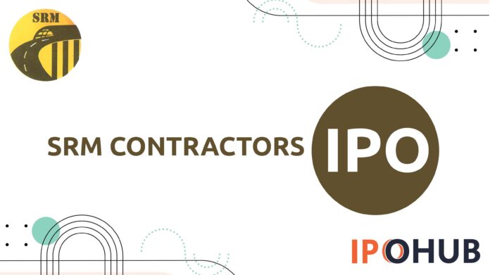 SRM Contractors Limited IPO