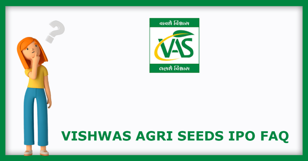Vishwas Agri Seeds IPO FAQs