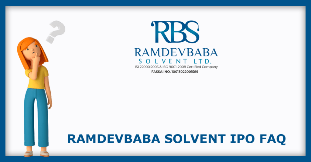 Ramdevbaba Solvent IPO FAQs