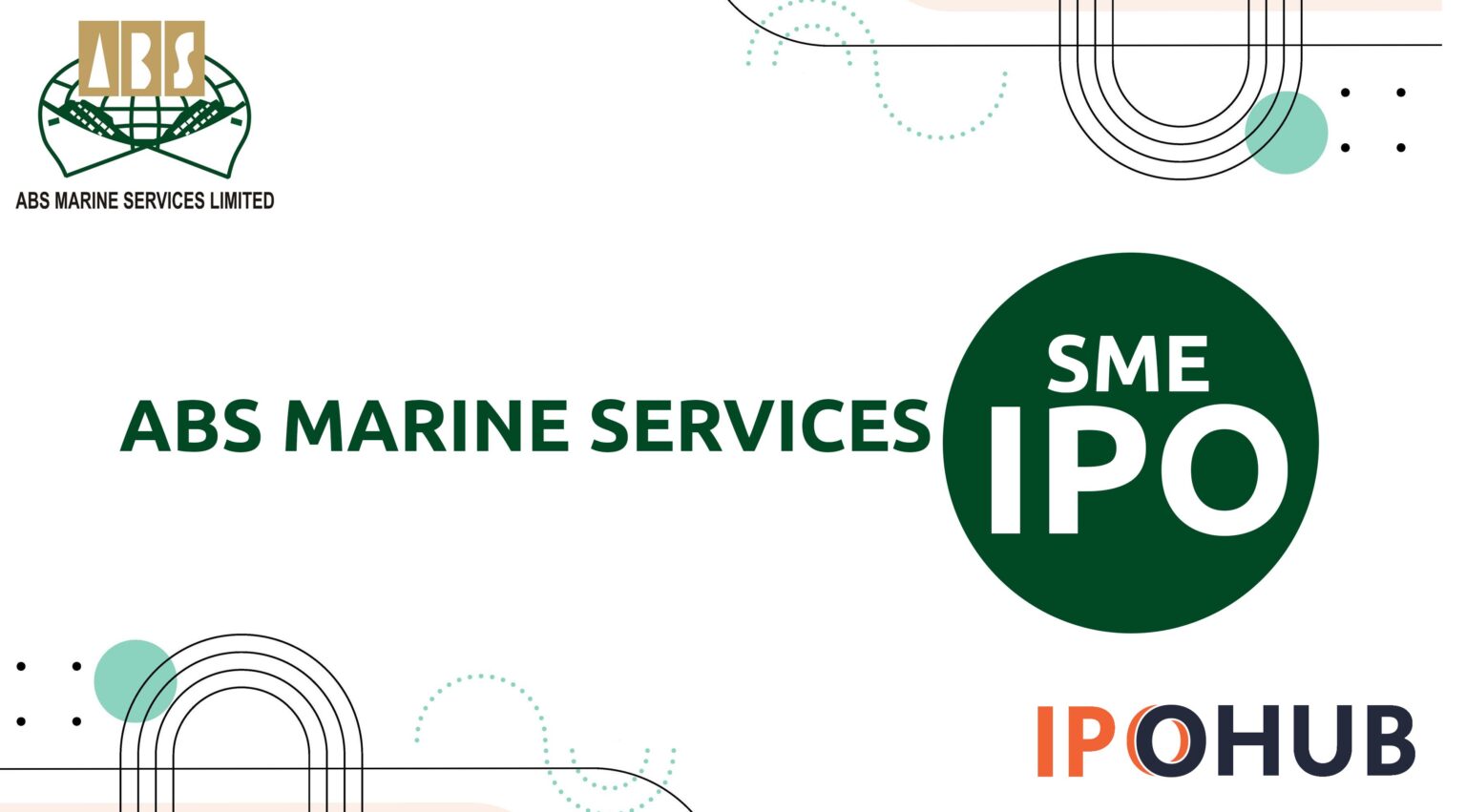 ABS Marine Services IPO Dates, Price, GMP, Review - IPOHUB