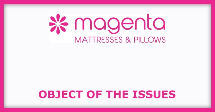 Magenta Lifecare IPO
Object of the Issues