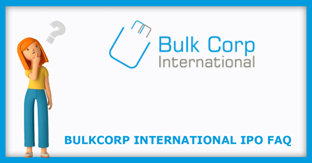 Bulkcorp International IPO FAQs