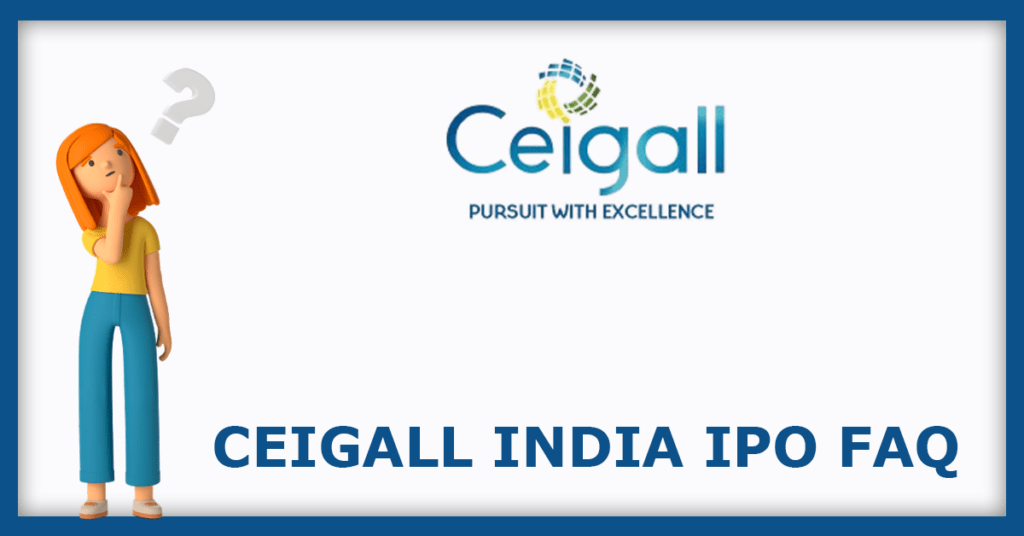 Ceigall India IPO FAQs