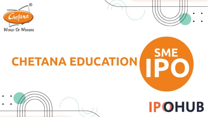 Chetana Education Limited IPO