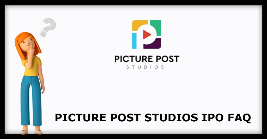 Picture Post Studios IPO FAQs