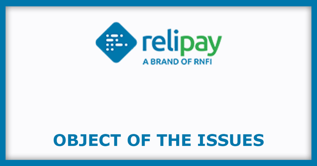 RNFI Services IPO
Object of the Issues