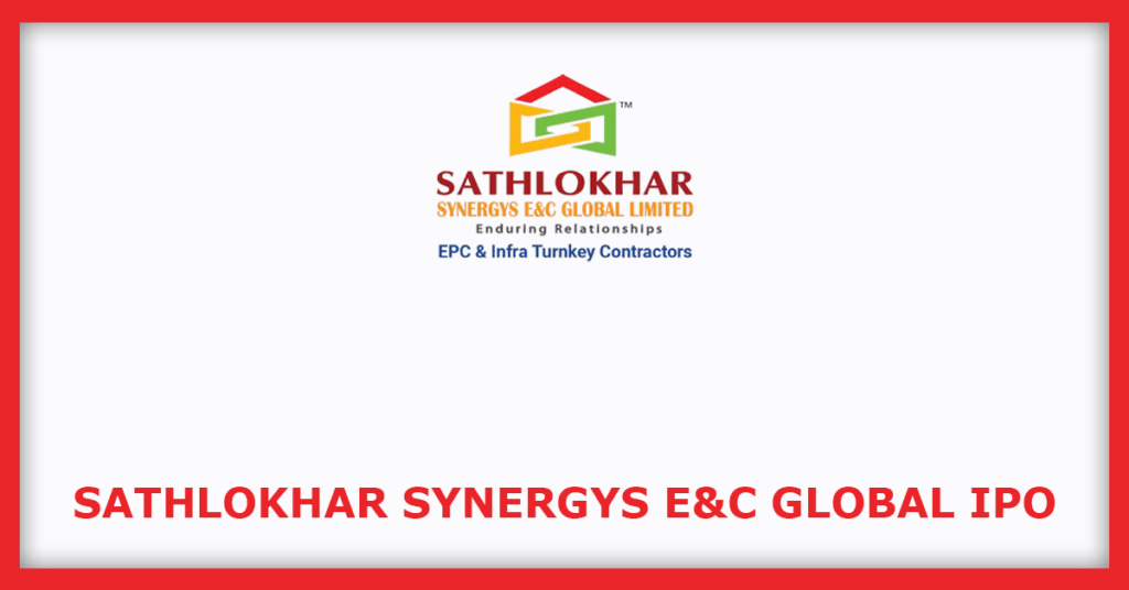 Sathlokhar Synergys E&C Global IPO