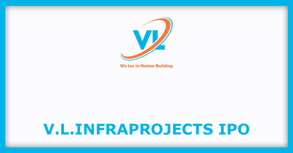 V.L.Infraprojects IPO