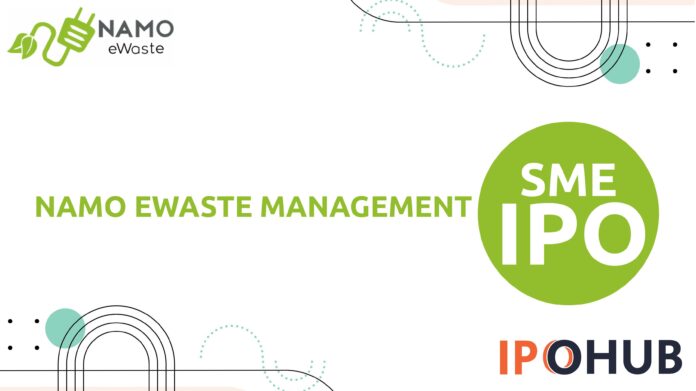 Namo eWaste Management Limited IPO