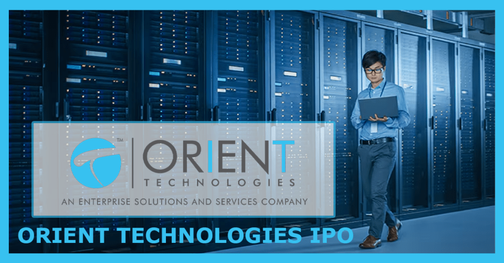 Orient Technologies IPO