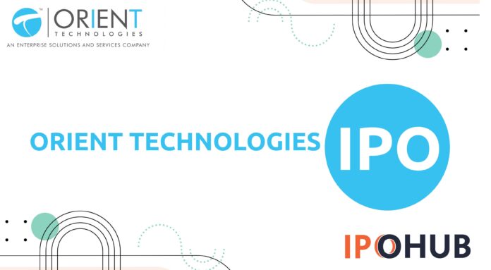 Orient Technologies Limited IPO