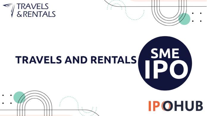 Travels & Rentals Limited IPO