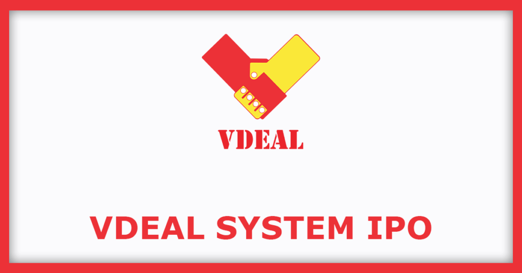 Vdeal System IPO