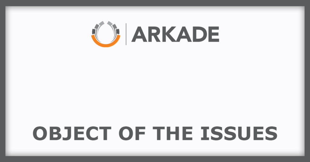 Arkade Developers IPO
Object of the Issues