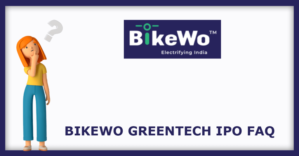 BikeWo GreenTech IPO FAQs