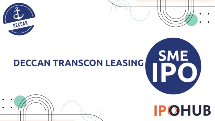 Deccan Transcon Leasing Limited IPO