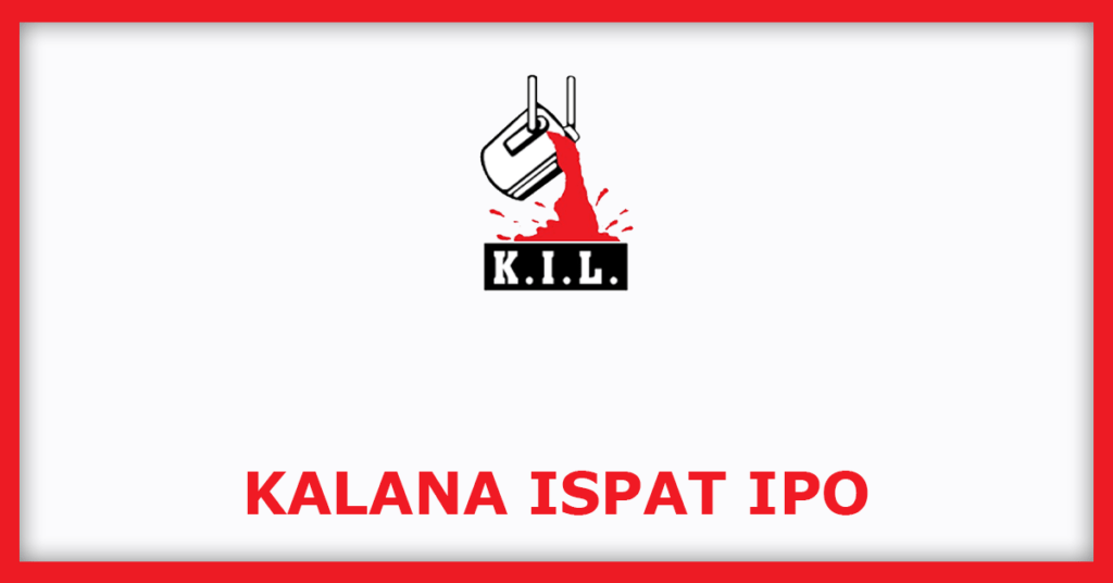 Kalana Ispat IPO