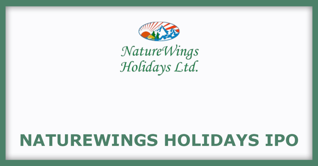 Naturewings Holidays IPO