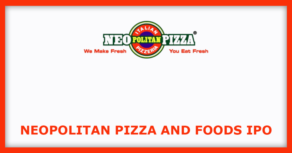 NeoPolitan Pizza and Foods IPO