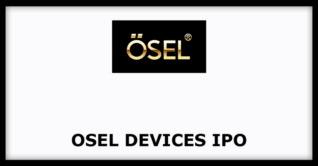 Osel Devices IPO