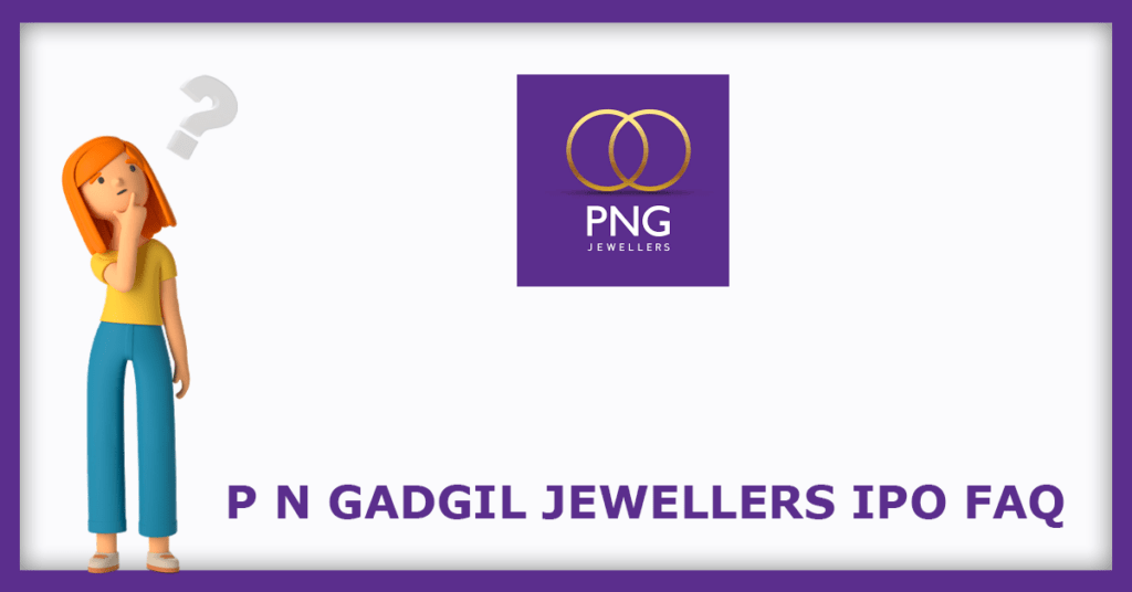 P N Gadgil Jewellers IPO FAQs