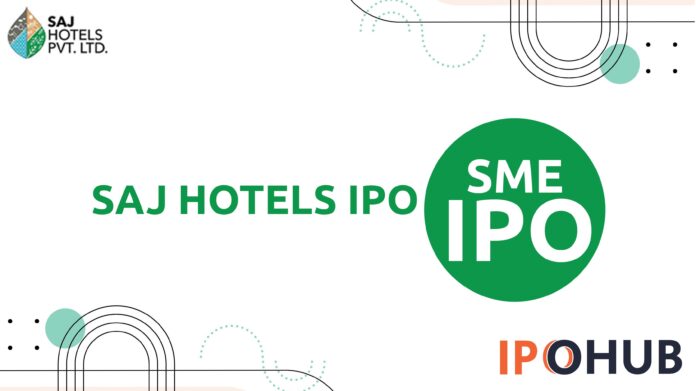 Saj Hotels Limited IPO