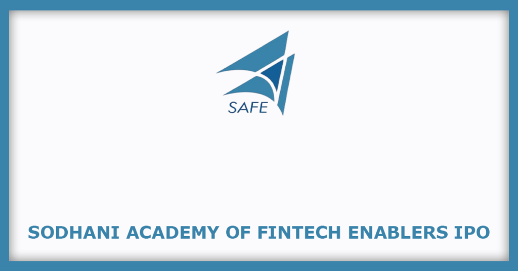 Sodhani Academy of Fintech Enablers IPO